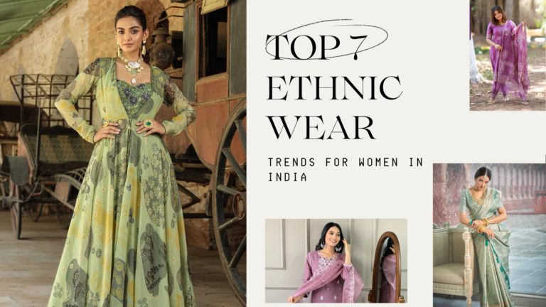 Ethnic Wear Trends for Women in India 2026